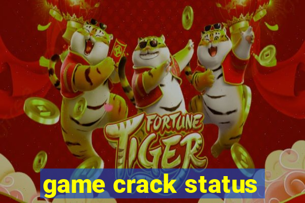 game crack status